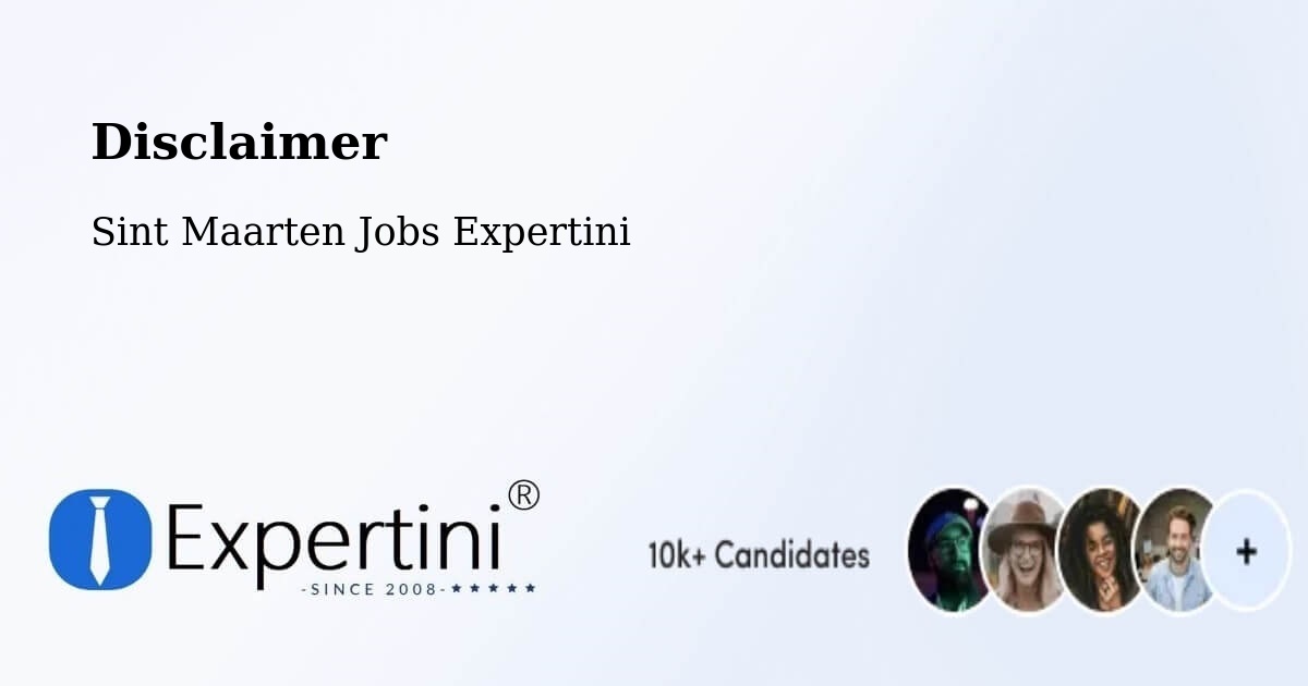Disclaimer – Zorg En Rust - Sint Maarten Jobs Expertini